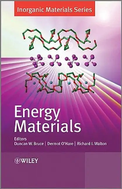 Energy Materials by Duncan W. Bruce
