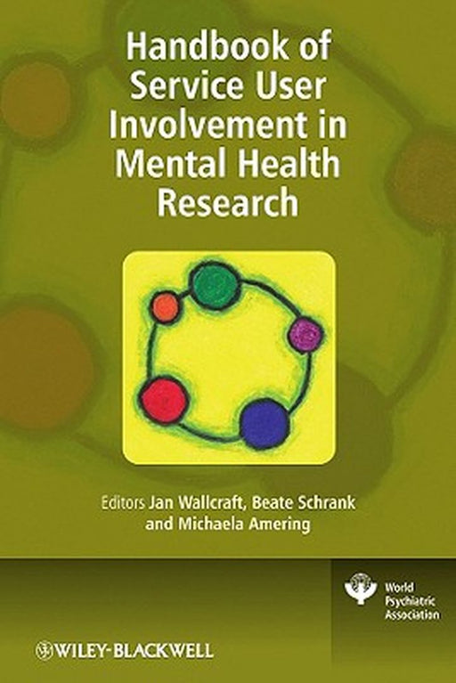 Handbook of Service User Involvement in Mental Health Research by Jan Wallcraft