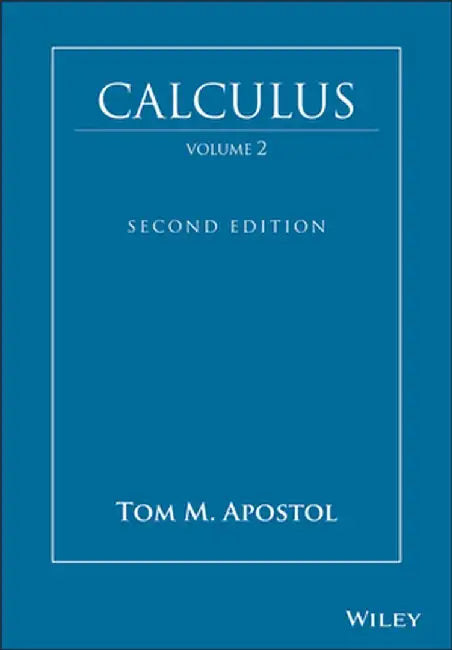 Calculus, Volume 2 by Tom M. Apostol