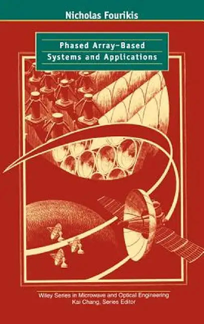 Phased Array-Based Systems and Applications by Nicholas Fourikis