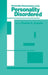 Personality Characteristics of the Personality Disordered by Charles G. Costello
