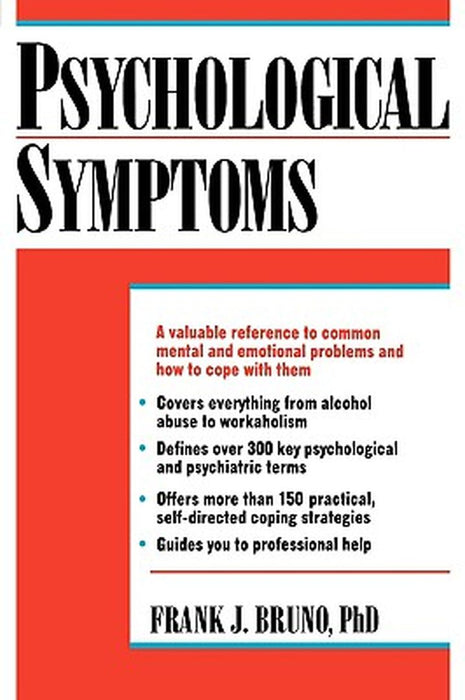 Psychological Symptoms by Frank J. Bruno