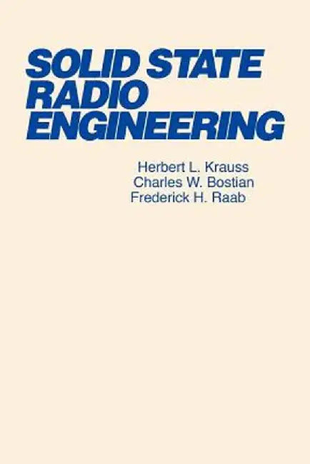 Solid State Radio Engineering by Herbert L. Krauss