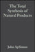 The Total Synthesis of Natural Products by John ApSimon