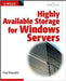 Highly Available Storage For Windows Servers by Paul Massiglia