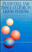 Plant Cell and Tissue Culture in Liquid Systems by G. Payne