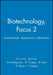 Biotechnology, Focus 2: Fundamentals, Applications, Information by Editor: R. K. Finn, Editor: Paul Prave, Editor: M. Schlingmann, Editor: W. Crueger, Editor: K. Esser, Editor: R. Thauer, Editor: F. Wagner