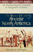 In Search of Ancient North America: An Archaeological Journey to Forgotten Cultures by Heather Pringle
