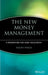 The New Money Management: A Framework for Asset Allocation by Ralph Vince