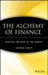 The Alchemy of Finance: Reading the Mind of the Market by George Soros