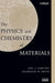 The Physics and Chemistry of Materials by Joel I. Gersten