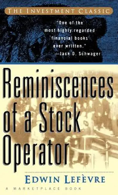 Reminiscences of a Stock Operator by Edwin Lef Vre