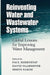 Reinventing Water and Wastewater Systems: Global Lessons for Improving Water Management by Paul Seidenstat