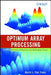 Optimum Array Processing: Part IV of Detection, Estimation, and Modulation Theory by Harry L. Van Trees
