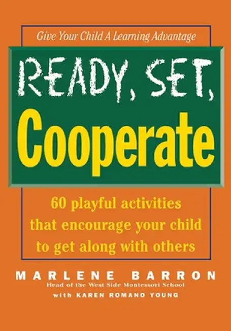 Ready, Set, Cooperate by Marlene Barron