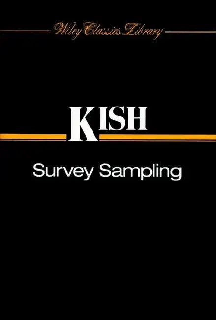 Survey Sampling by Leslie Kish