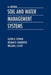 Soil and Water Management Systems by Glenn O. Schwab