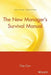The New Manager's Survival Manual by Clay Carr