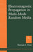 Electromagnetic Propagation in Multi-Mode Random Media by Harrison E. Rowe