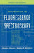 Introduction to Fluorescence Spectroscopy by Ashutosh Sharma