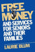 Free Money and Services for Seniors and Their Families by Laurie Blum