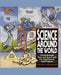 Science Around the World: Travel Through Time and Space with Fun Experiments and Projects by Shar Levine