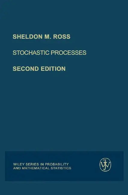 Stochastic Processes, 2nd Edition by Sheldon M. Ross