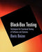 Black-Box Testing: Techniques for Functional Testing of Software and Systems by Boris Beizer