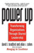 Power Up: Transforming Organizations Through Shared Leadership by David L. Bradford