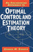 An Engineering Approach to Optimal Control and Estimation Theory by George M. Siouris