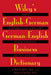 Wiley's English-German, German-English Business Dictionary by Christa Britt
