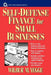 Self-Defense Finance: For Small Businesses by Wilbur M. Yegge
