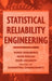 Statistical Reliability Engineering by Boris Gnedenko