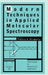 Modern Techniques in Applied Molecular Spectroscopy by Francis M. Mirabella