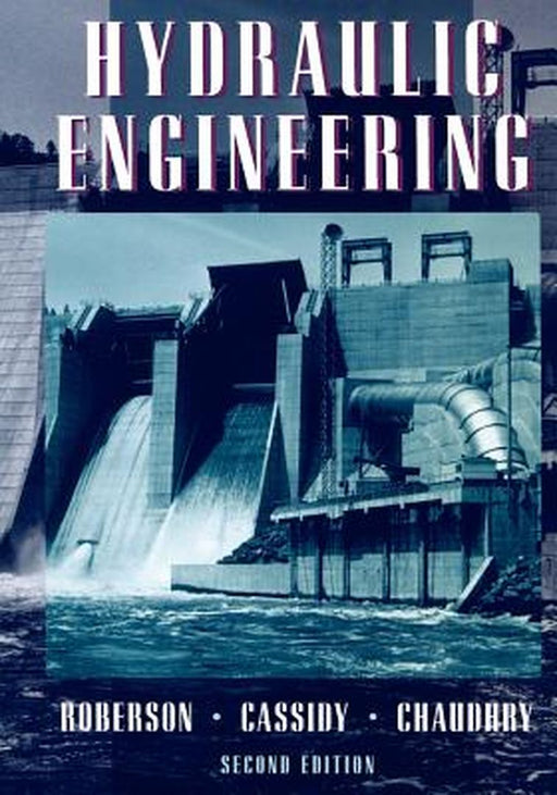 Hydraulic Engineering by John A. Roberson