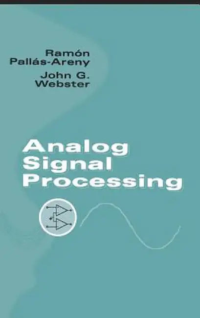 Analog Signal Processing by Ram N. Pall S-Areny