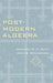 Post-Modern Algebra by Jonathan D. H. Smith