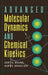 Advanced Molecular Dynamics and Chemical Kinetics by Gert Due Billing