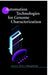 Automation Technologies For Genome Characterization by Tony J. Beugelsdijk
