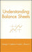 Understanding Balance Sheets by George T. Friedlob
