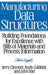 Manufacturing Data Structures: Building Foundations for Excellence with Bills of Materials and Process Information by Jerry Clement