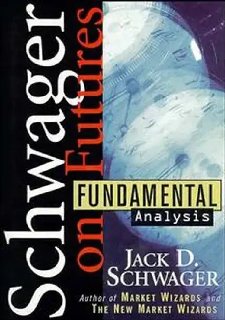 Fundamental Analysis Book & Study Guide Set by Jack D. Schwager