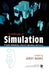 Handbook of Simulation: Principles, Methodology, Advances, Applications, and Practice by Jerry Banks