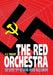 The Red Orchestra by V. E. Tarrant