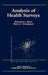 Analysis of Health Surveys by Edward L. Korn