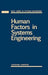 Human Factors in Systems Engineering by Alphonse Chapanis