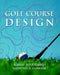 Golf Course Design by Robert Muir Graves