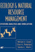 Ecology and Natural Resource Management: Systems Analysis and Simulation by William E. Grant