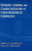 Dynamic Loading and Characterization of Fiber-Reinforced Composites by Robert L. Sierakowski