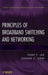 Principles of Broadband Switching and Networking by Soung C. Liew